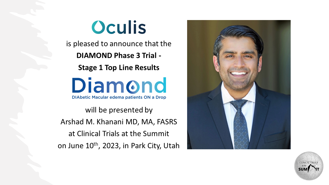 Oculis Announces Upcoming Presentation of Positive Stage 1 Top Line Results from Phase 3 DIAMOND Trial at  Clinical Trials at the Summit (CTS) 